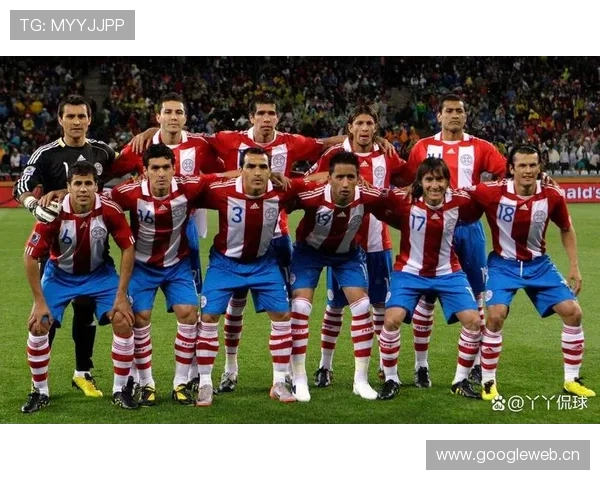 巴拉圭队整体实力表现稳健,当前阶段竞争力增强 巴拉圭队整体实力表现稳健,当前阶段竞争力增强