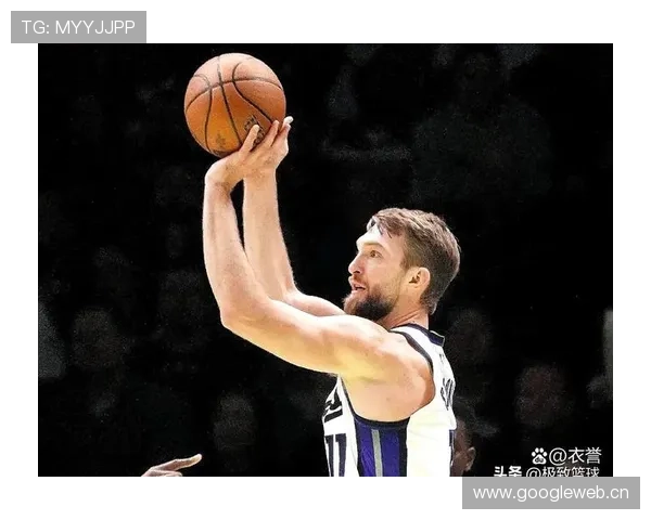 多曼塔斯·萨博尼斯篮下单打提升效率 拉开内线篮板争夺差距